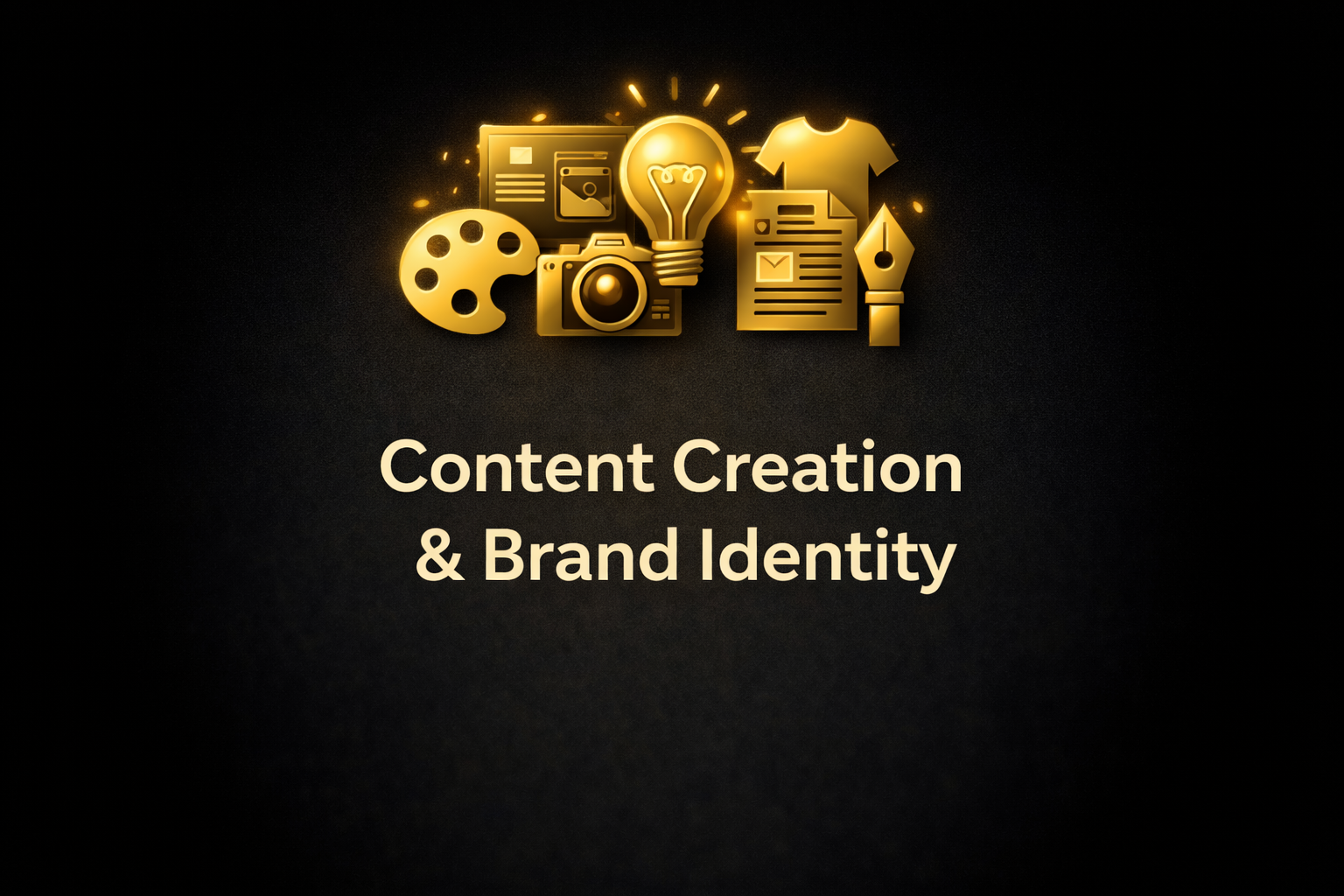 Content Creation & Brand Identity